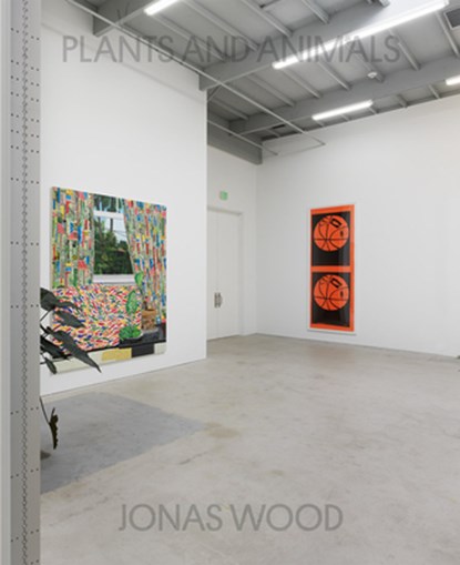 Jonas Wood: Plants and Animals, Jonas Wood - Gebonden - 9798986545219