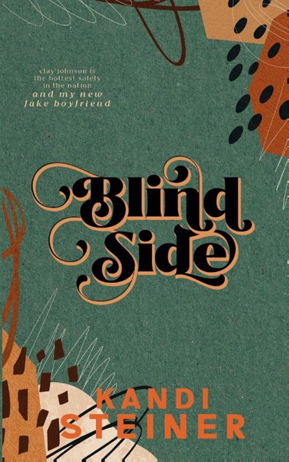 Blind Side, Kandi Steiner - Paperback - 9798986558707
