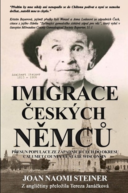 Imigrace ¿eských N¿mc¿, Joan Naomi Steiner - Paperback - 9798986570921