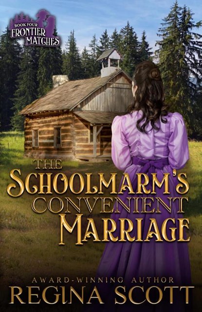 The Schoolmarm's Convenient Marriage, Regina Scott - Paperback - 9798986579085