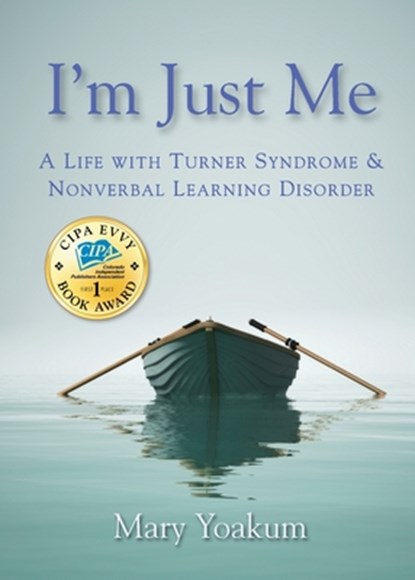 I'm Just Me, Mary Yoakum - Paperback - 9798986582009