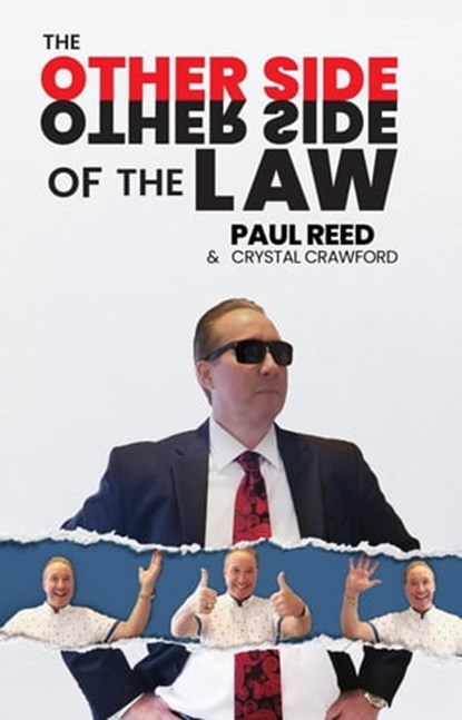 The Other Side of the Law, Paul Reed ; Crystal Crawford - Ebook - 9798986660202