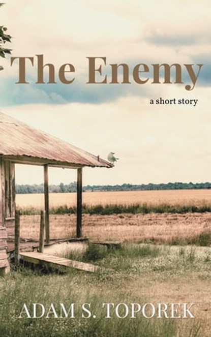 The Enemy, Adam S. Toporek - Ebook - 9798986664224