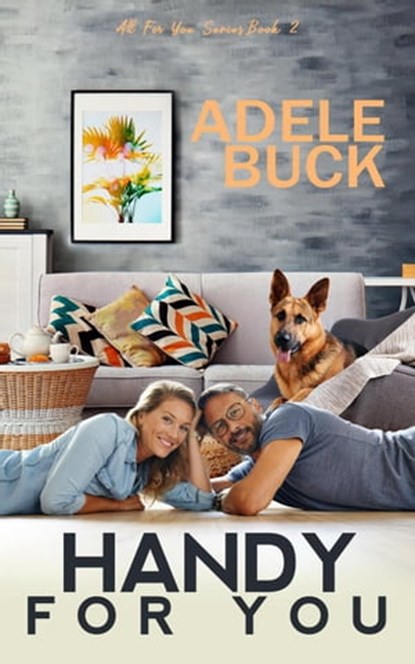 Handy for You, Adele Buck - Ebook - 9798986664507