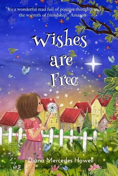 Wishes Are Free, Moran Reudor - Paperback - 9798986676715
