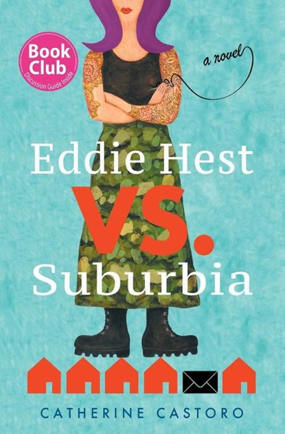Eddie Hest vs. Suburbia, Catherine Castoro - Paperback - 9798986714257