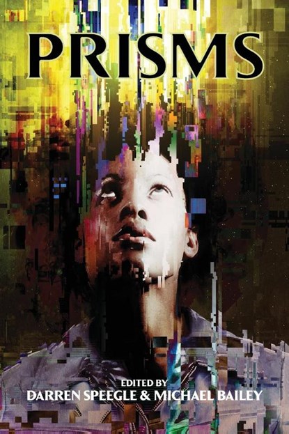 Prisms, Michael Marshall Smith - Paperback - 9798986748870