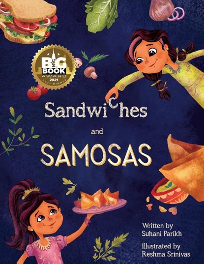 Parikh, S: Sandwiches and Samosas, Suhani Parikh - Paperback - 9798986755861