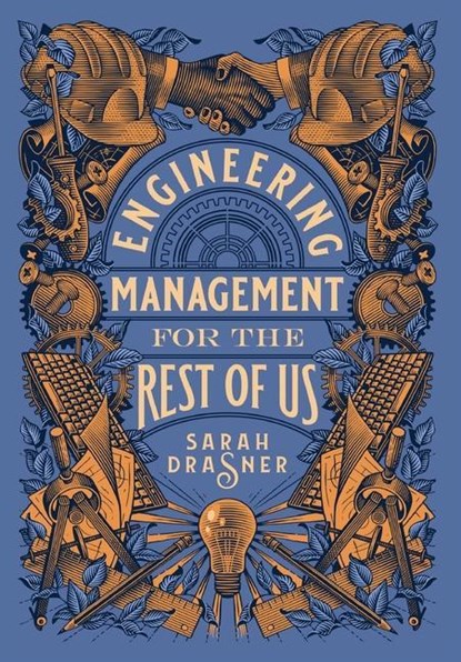 Engineering Management for the Rest of Us, Sarah Drasner - Gebonden - 9798986769301