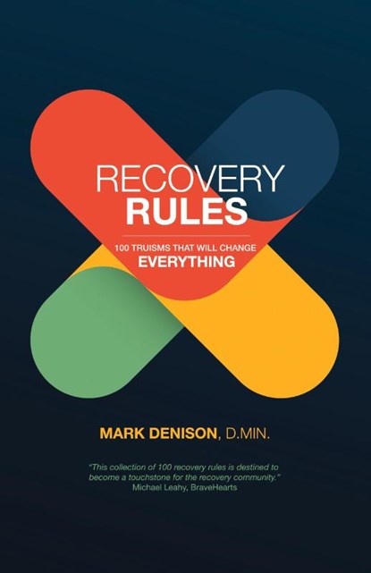 Recovery Rules, Mark Denison - Paperback - 9798986775142