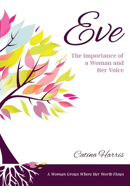 Eve, Catina Harris - Paperback - 9798986802336