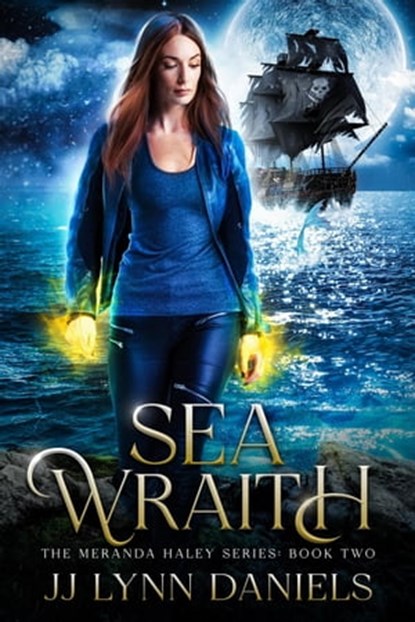 Sea Wraith, JJ Lynn Daniels - Ebook - 9798986809120
