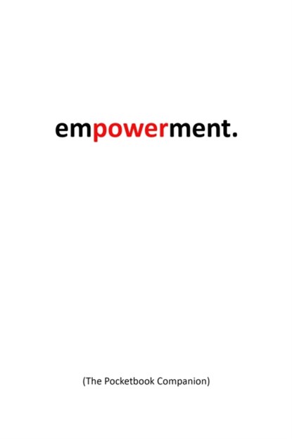 empowerment, Terry Smith - Gebonden - 9798986841328