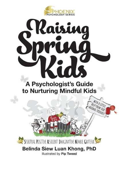 Raising Spring Kids, Belinda Siew Luan Khong - Paperback - 9798986849171
