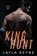 King Hunt, Layla Reyne - Paperback - 9798986922904
