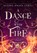 A Dance with Fire, Aleera Anaya Ceres - Gebonden - 9798986954646
