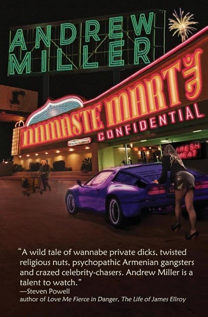 Namaste Mart Confidential, Andrew Miller - Paperback - 9798986993089