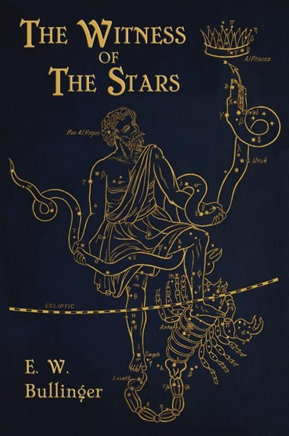 Witness of the Stars, E W Bullinger - Paperback - 9798987000991