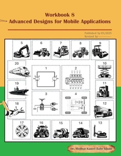 Workbook 8: Advanced Designs for Mobile Applications, Medhat Khalil - Paperback - 9798987026823