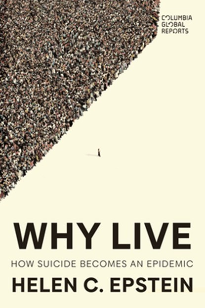 Why Live, Helen C. Epstein - Paperback - 9798987053744