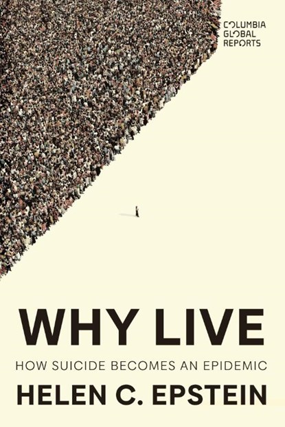 Why Live, Helen C. Epstein - Paperback - 9798987053744