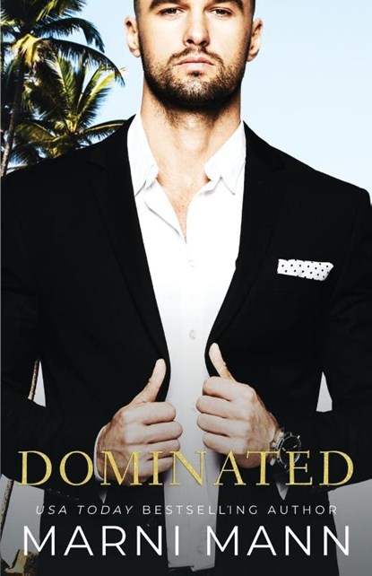 Dominated, Marni Mann - Paperback - 9798987106051