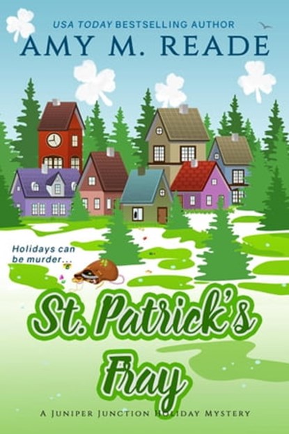 St. Patrick's Fray, Amy M. Reade - Ebook - 9798987290101
