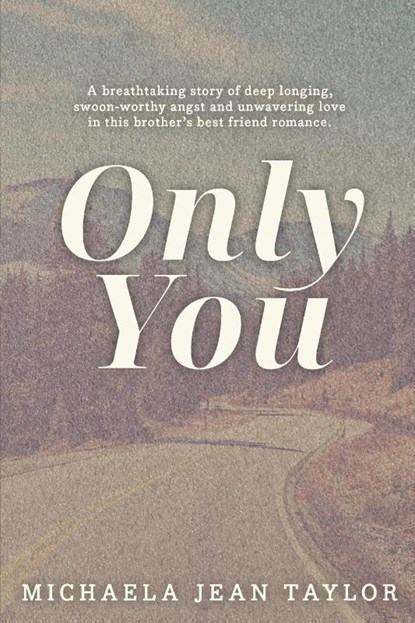 Only You, Michaela Jean Taylor - Paperback - 9798987362471