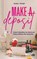 Make a Deposit, Danielle L McKnight - Gebonden - 9798987368121