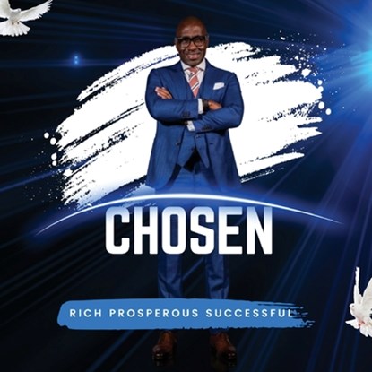 Chosen: Volume 1, Rich P. Successful - Paperback - 9798987374696