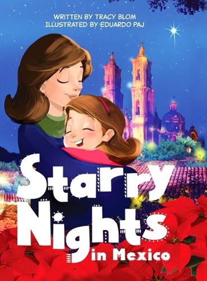 Starry Nights in Mexico, Tracy Blom - Gebonden - 9798987378380