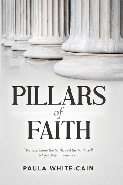 Pillars of Faith, Paula White-Cain - Paperback - 9798987438671
