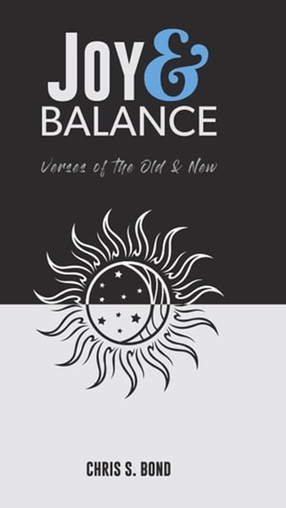 Joy & Balance, Chris Bond - Ebook - 9798987440636