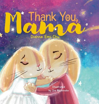 Thank You, Mama, Dianne Emi Chu - Gebonden - 9798987484708