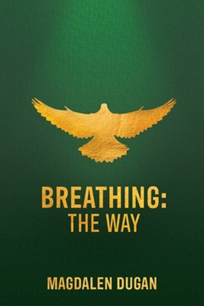 Breathing, Magdalen Dugan - Paperback - 9798987499672