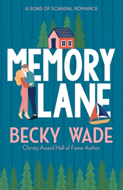 Memory Lane, Becky Wade - Paperback - 9798987550502
