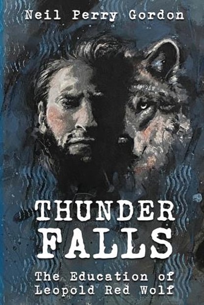 Thunder Falls, GORDON,  Neil Perry - Paperback - 9798987563205