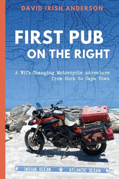 First Pub on the Right, David Irish Anderson - Paperback - 9798987586631