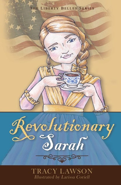 Revolutionary Sarah, Tracy Lawson - Paperback - 9798987612316