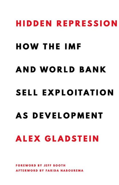 Hidden Repression, Alex Gladstein - Gebonden - 9798987636398