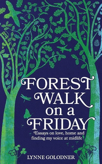 Forest Walk on a Friday, Lynne Golodner - Paperback - 9798987650165