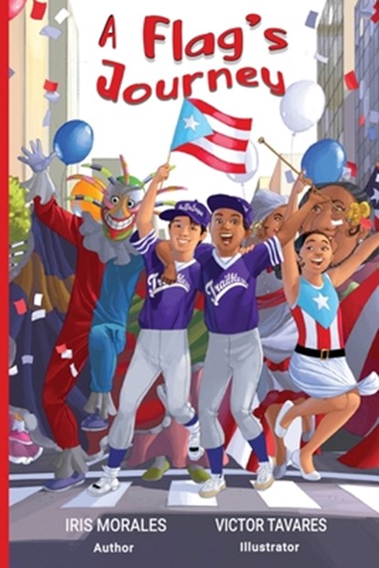 A Flag's Journey, Iris Morales - Paperback - 9798987651186