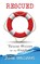 Rescued, Jamie Williams - Paperback - 9798987702406