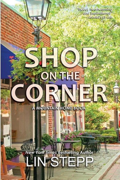 Shop On The Corner, Lin Stepp - Paperback - 9798987725122