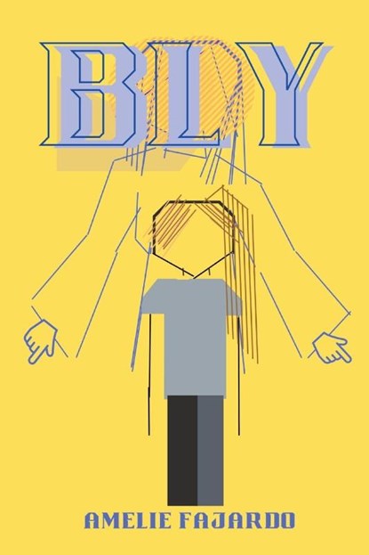 BLY, Amelie Fajardo - Paperback - 9798987729502