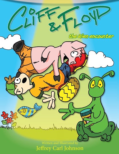 Cliff and Floyd, Jeffrey Carl Johnson - Paperback - 9798987736524