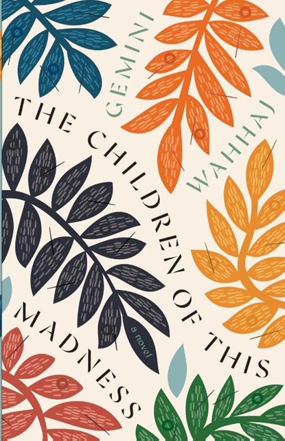 The Children of This Madness, Gemini Wahhaj - Paperback - 9798987747148