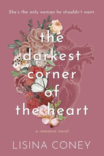 Darkest Corner of the Heart, Lisina Coney - Paperback - 9798987758359