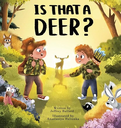 Is That A Deer?, Jeffrey Bullard - Gebonden - 9798987775530