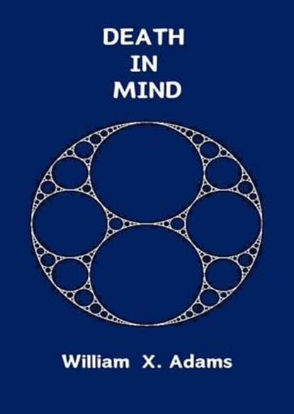 Death in Mind, William X. Adams - Ebook - 9798987776162